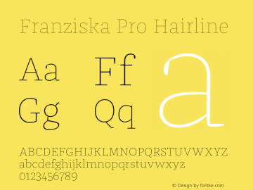 FranziskaPro-Hairline Version 7.504; 2014; Build 1021图片样张