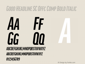 Good Head SC Offc Comp Bold Italic Version 7.504; 2014; Build 1020图片样张