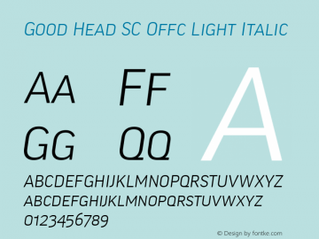 Good Head SC Offc Light Italic Version 7.504; 2010; Build 1021图片样张