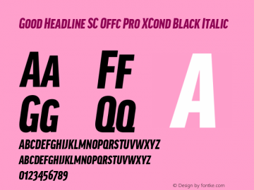 Good Head SC Offc Pro XCond Black Italic Version 7.504; 2014; Build 1020图片样张