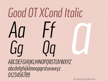 Good OT XCond Italic Version 7.60图片样张