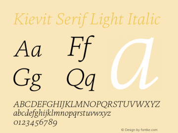 Kievit Serif Light Italic Version 7.700, build 1040, FoPs, FL 5.04图片样张