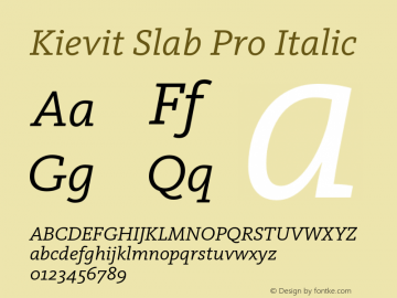 Kievit Slab Pro Italic Version 7.700, build 1040, FoPs, FL 5.04图片样张