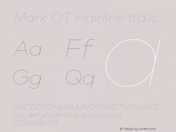 Mark OT Hairline Italic Version 7.60图片样张