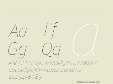 Meta OT Hairline Italic Version 7.600, build 1027, FoPs, FL 5.04图片样张