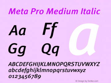 Meta Pro Medium Italic Version 7.600, build 1027, FoPs, FL 5.04图片样张