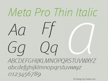 Meta Pro Thin Italic Version 7.600, build 1027, FoPs, FL 5.04图片样张