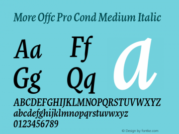 More Offc Pro Cond Medium Italic Version 7.504; 2010; Build 1021图片样张