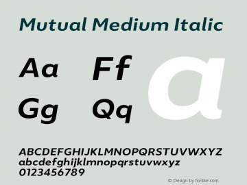 Mutual Medium Italic Version 1.00图片样张