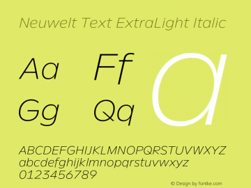 Neuwelt Text ExtraLight Italic Version 1.00, build 19, g2.6.2 b1235, s3图片样张