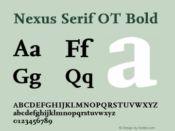 Nexus Serif OT Bold Version 7.600, build 1027, FoPs, FL 5.04图片样张