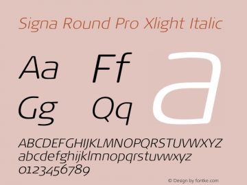Signa Round Pro Xlight Italic Version 7.504; 2017; Build 1029图片样张