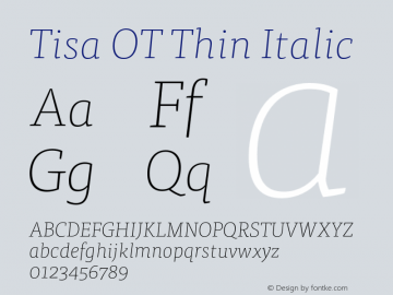 Tisa OT Thin Italic Version 7.600, build 1027, FoPs, FL 5.04图片样张