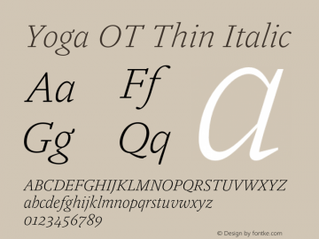 Yoga OT Thin Italic Version 7.600, build 1028, FoPs, FL 5.04图片样张