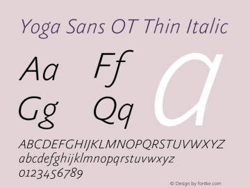 Yoga Sans OT Thin Italic Version 7.600, build 1028, FoPs, FL 5.04图片样张