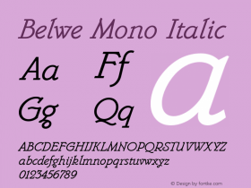 Belwe Mono Italic Plain Version 2.01图片样张