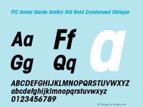 ITC Avant Garde Gothic Std Bold Condensed Oblique Version 1.00 Build 1000图片样张