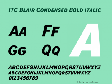 ITC Blair Condensed Bold Italic Version 1.81图片样张