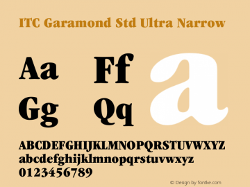 ITCGaramondStd-UltNarrow Version 2.000 Build 1000图片样张