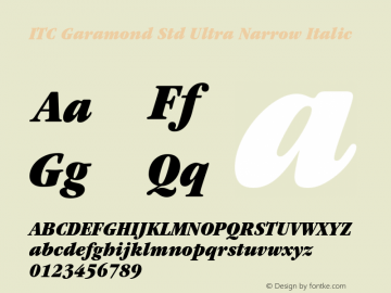 ITC Garamond Std Ultra Narrow Italic Version 1.00 Build 1000图片样张