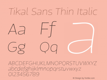 TikalSansThin-Italic 1.000图片样张