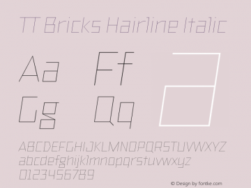 TT Bricks Hairline Italic Version 1.010图片样张