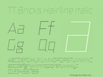 TT Bricks Hairline Italic Version 1.010; ttfautohint (v1.5) -l 8 -r 50 -G 0 -x 0 -D latn -f none -m 