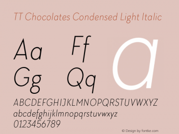 TT Chocolates Condensed Light Italic Version 1.010图片样张