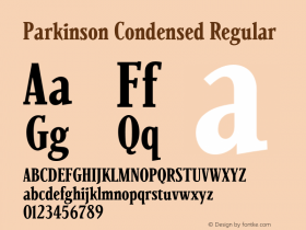 Parkinson Condensed Regular 001.000 Font Sample