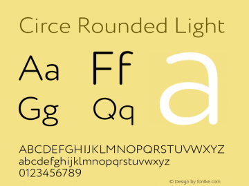 Circe Rounded Light Version 1.000图片样张