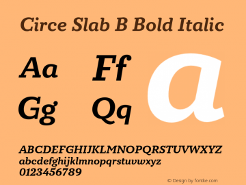 Circe Slab B Bold Italic Version 1.000图片样张