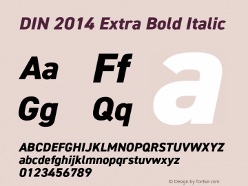 DIN 2014 Extra Bold Italic Version 1.000图片样张