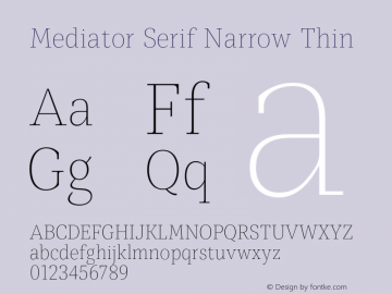 Mediator Serif Narrow Thin Version 1.0图片样张