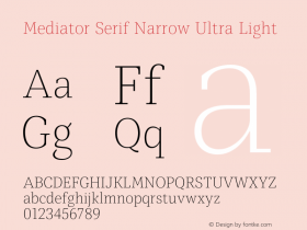 Mediator Serif Narrow UltLt Version 1.0图片样张