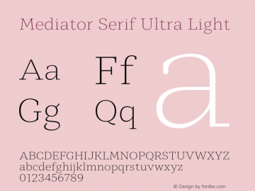 Mediator Serif Ultra Light Version 1.0图片样张