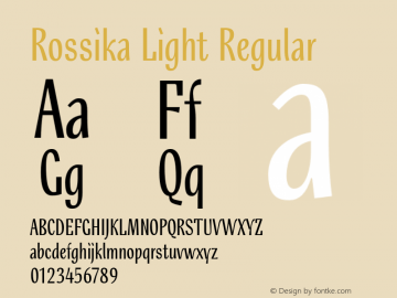 Rossika Light Regular OTF 1.000;PS 001.001;Core 1.0.38图片样张