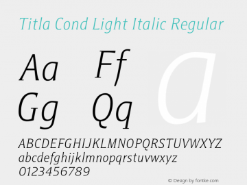 Titla Cond Light Italic Version 1.000图片样张