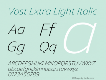 Vast Extra Light Italic Version 1.000图片样张