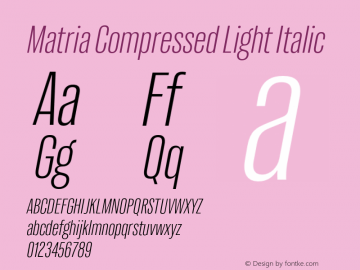 Matria Compressed Light Italic Version 1.001图片样张