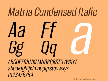 Matria Condensed Italic Version 1.001图片样张