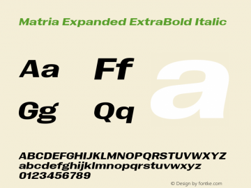 Matria Expanded ExtraBold Italic Version 1.001图片样张