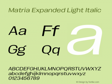 Matria Expanded Light Italic Version 1.001图片样张