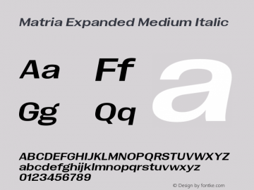 Matria Expanded Medium Italic Version 1.001图片样张