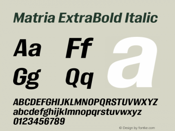 Matria ExtraBold Italic Version 1.001图片样张