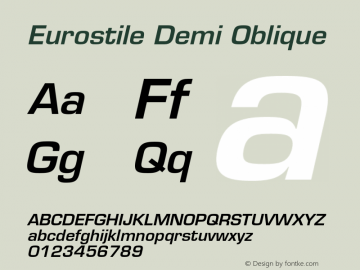 Eurostile Demi Oblique 001.001 Font Sample