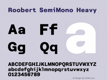 Roobert SemiMono Heavy Version 4.000;Glyphs 3.2 (3243)图片样张