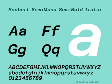 Roobert SemiMono SemiBold Italic Version 4.000;Glyphs 3.2 (3243)图片样张