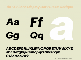 TikTok Sans Display Dark Black Oblique Version 3.010;Glyphs 3.1.2 (3151)图片样张