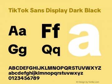 TikTok Sans Display Dark Black Version 3.010;Glyphs 3.1.2 (3151)图片样张