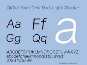 TikTok Sans Text Dark Light Oblique Version 3.010;Glyphs 3.1.2 (3151)图片样张